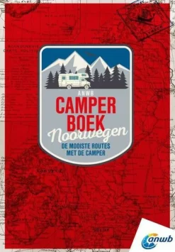 ANWB Scandinavië & Ijsland|Camperboek Noorwegen