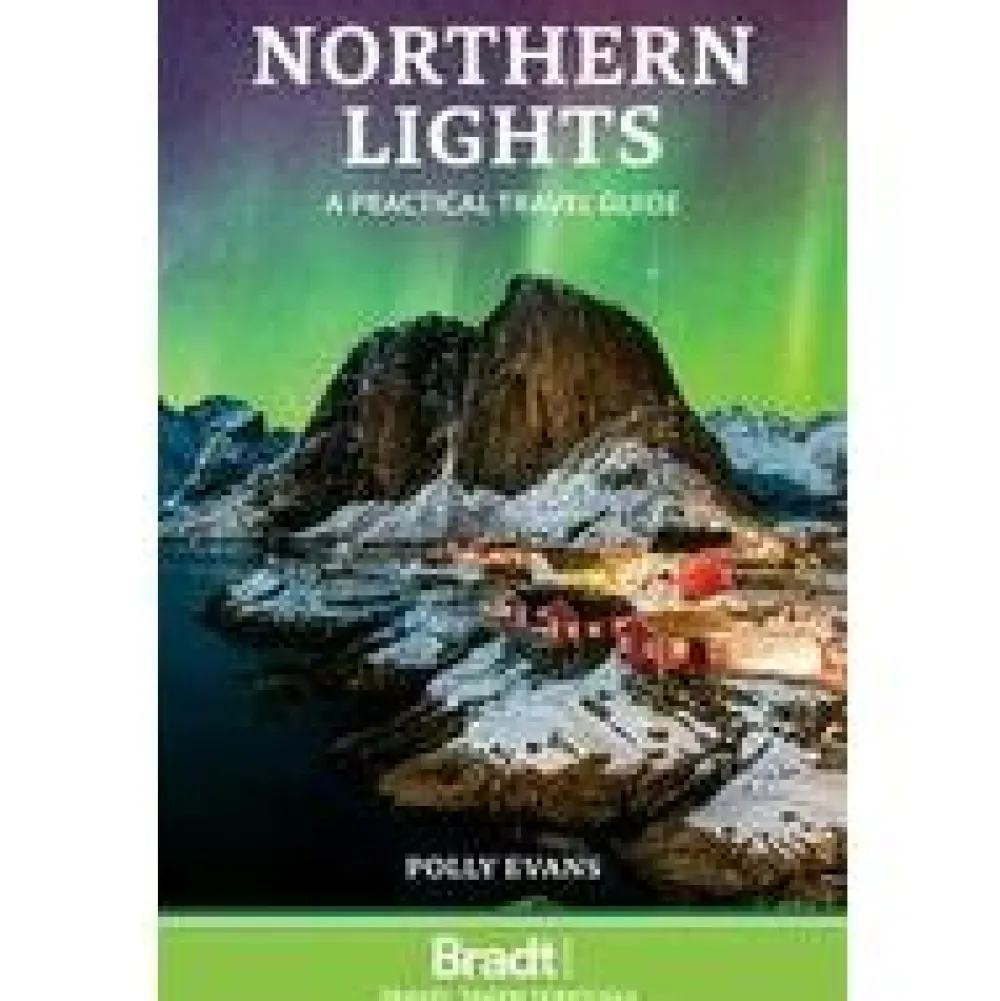 Bradt Travelguides Scandinavië & Ijsland|Northern Lights
