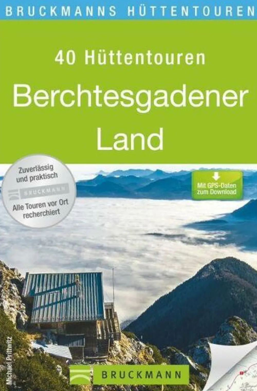 Bruckmann Duitsland|Huttentouren Berchtesgadener Land