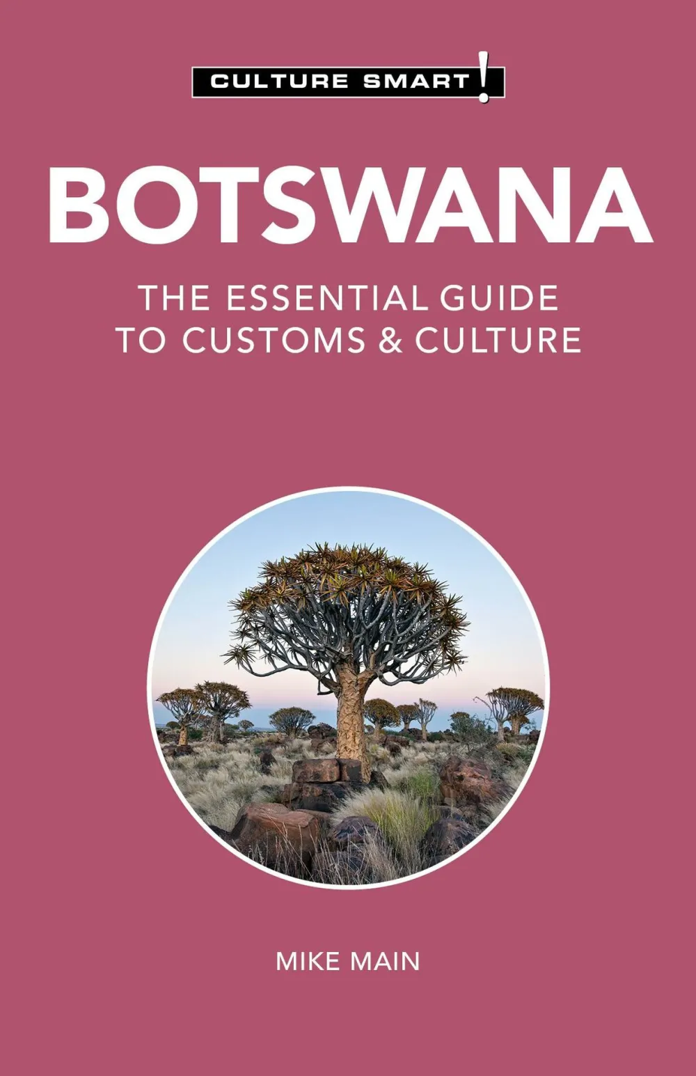 Culture Smart Afrika|Reisgids ! Botswana