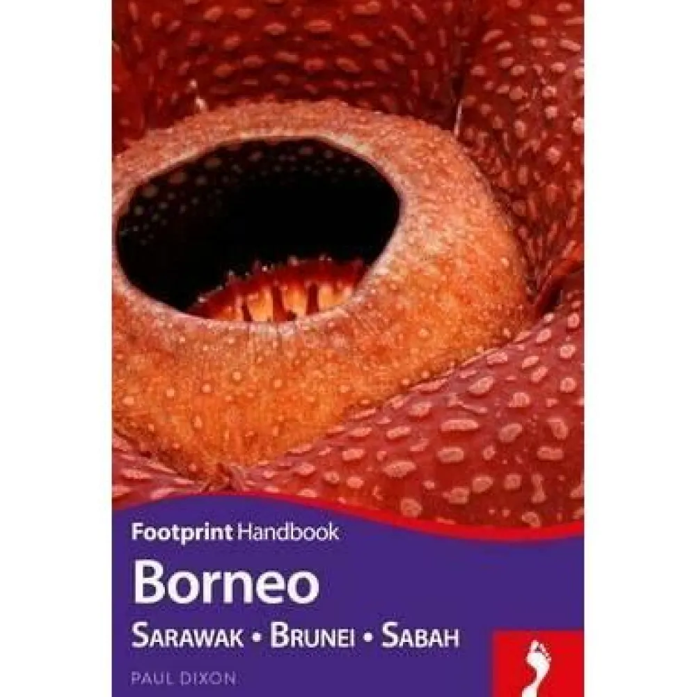 Footprint Handbook Zuidoost-Azië|Borneo