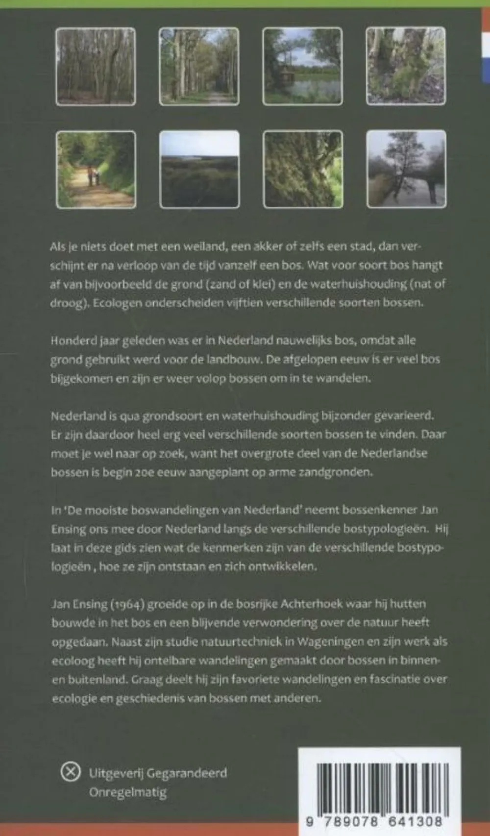 Gegarandeerd Onregelmatig Benelux|Wandelgids Mooiste Boswandelingen van Nederland