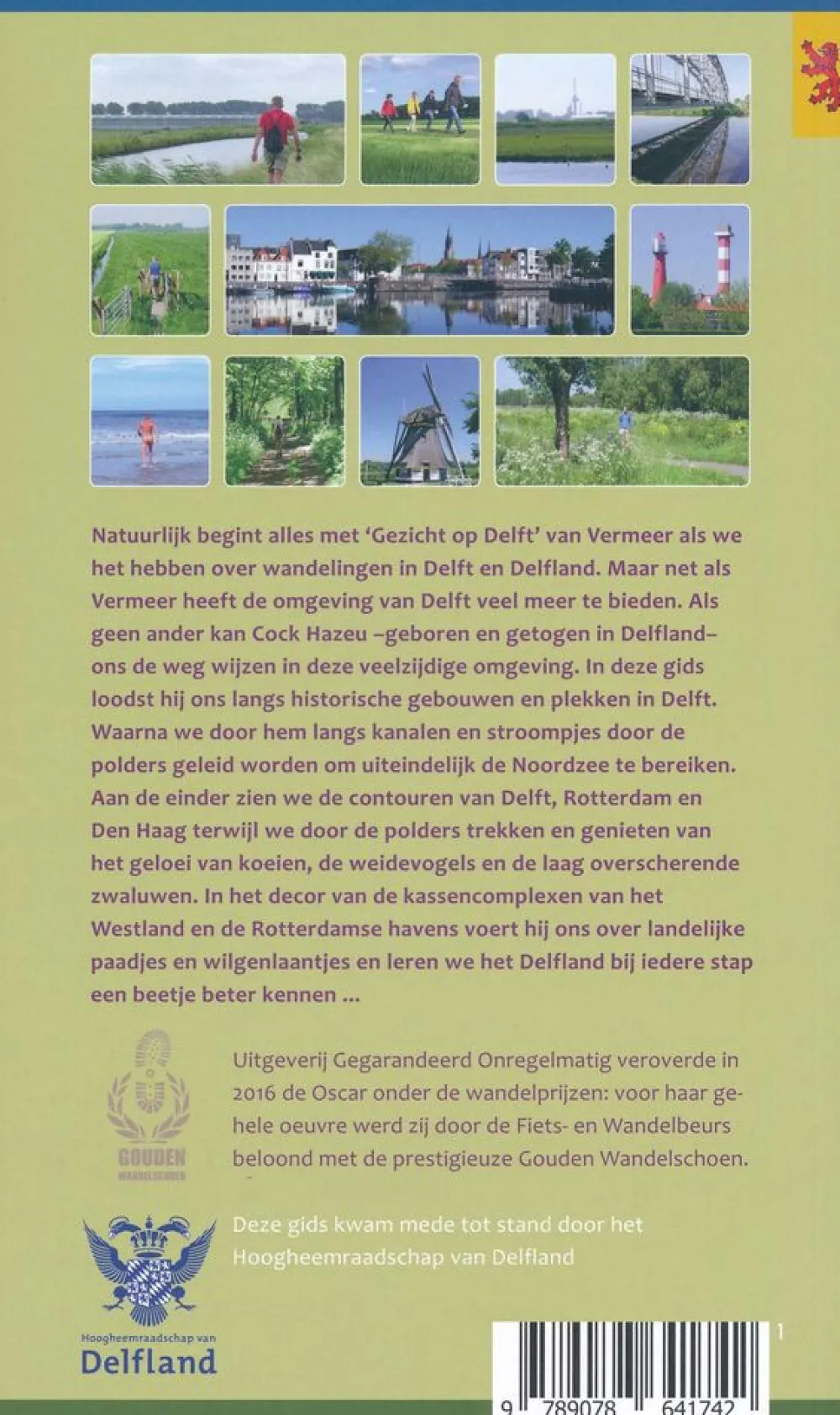 Gegarandeerd Onregelmatig Benelux|Wandelgids Wandelen in Delfland