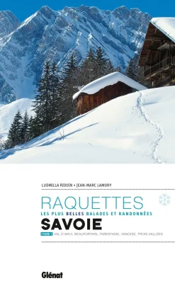 Glenat Frankrijk|Sneeuwschoengids Randonnées à raquettes en Savoie Tome1