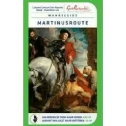 Grote Routepaden Benelux|Wandelgids Martinusroute Bergen op Zoom Menen