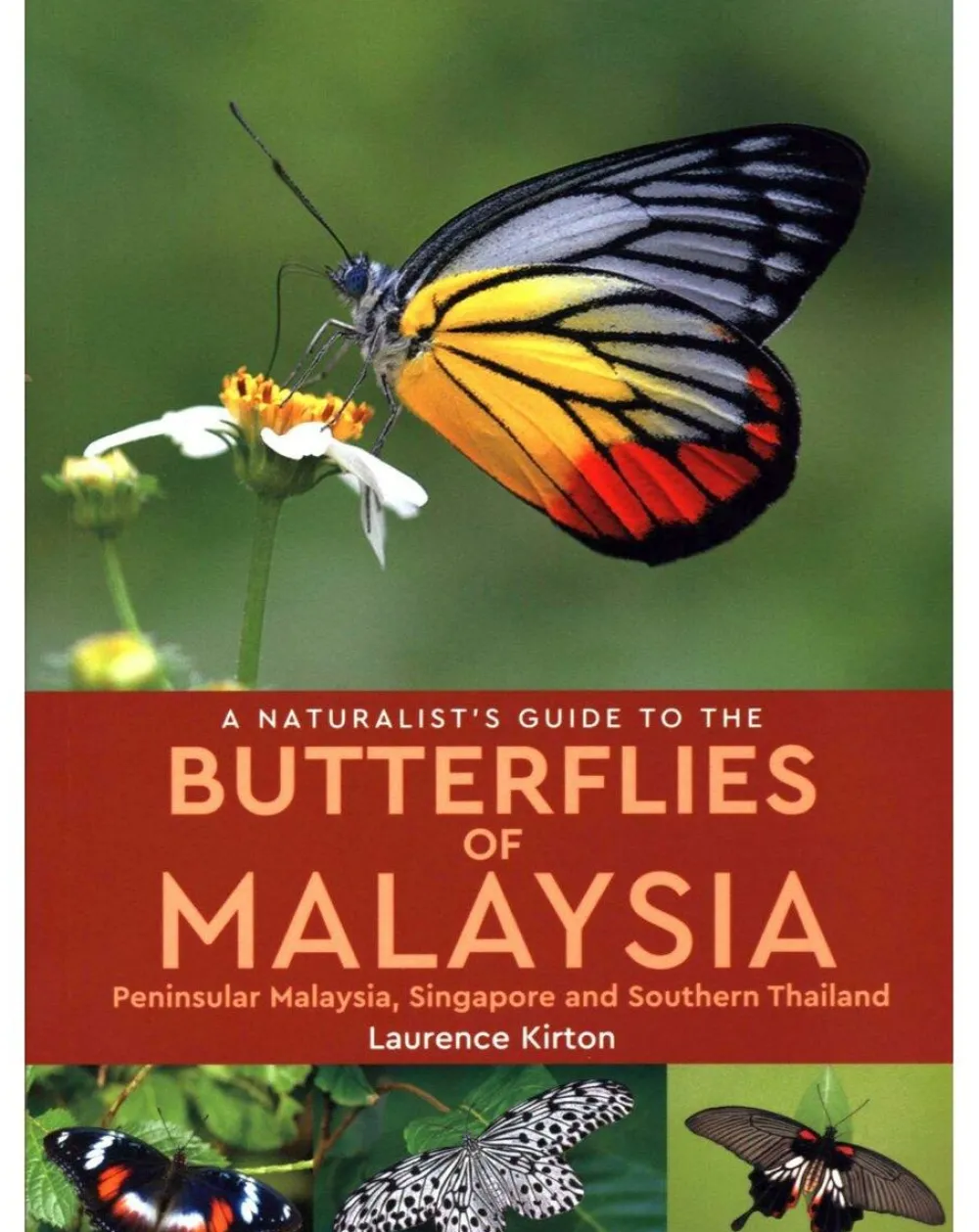 John Beaufoy Natuurgidsen|Zuidoost-Azië|Naturalist's Guide to the Butterflies of Malaysia