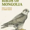 John Beaufoy China & Mongolië|Vogelgids A Field Guide to the Birds of Mongolia