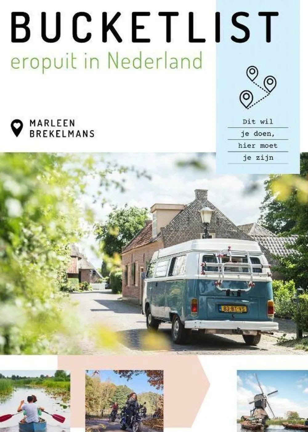 Kosmos Benelux|Bucketlist eropuit in Nederland