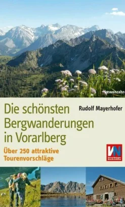 Loewenzahn Oostenrijk|Die schonsten Bergwanderungen in Vorarlberg
