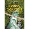 Lonely Planet Canada|British Columbia & Canadian Rockies 10