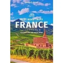 Lonely Planet Frankrijk|France Best Road Trips