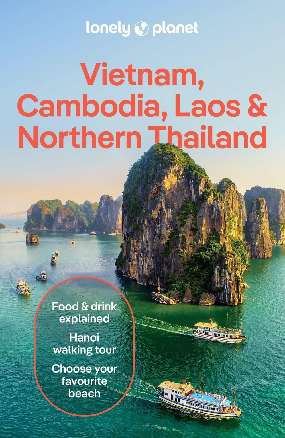 Lonely Planet Zuidoost-Azië|Vietnam, Cambodia, Laos & Northern Thailand