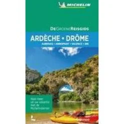 Michelin Frankrijk|Groene Reisgids Ardeche Drome