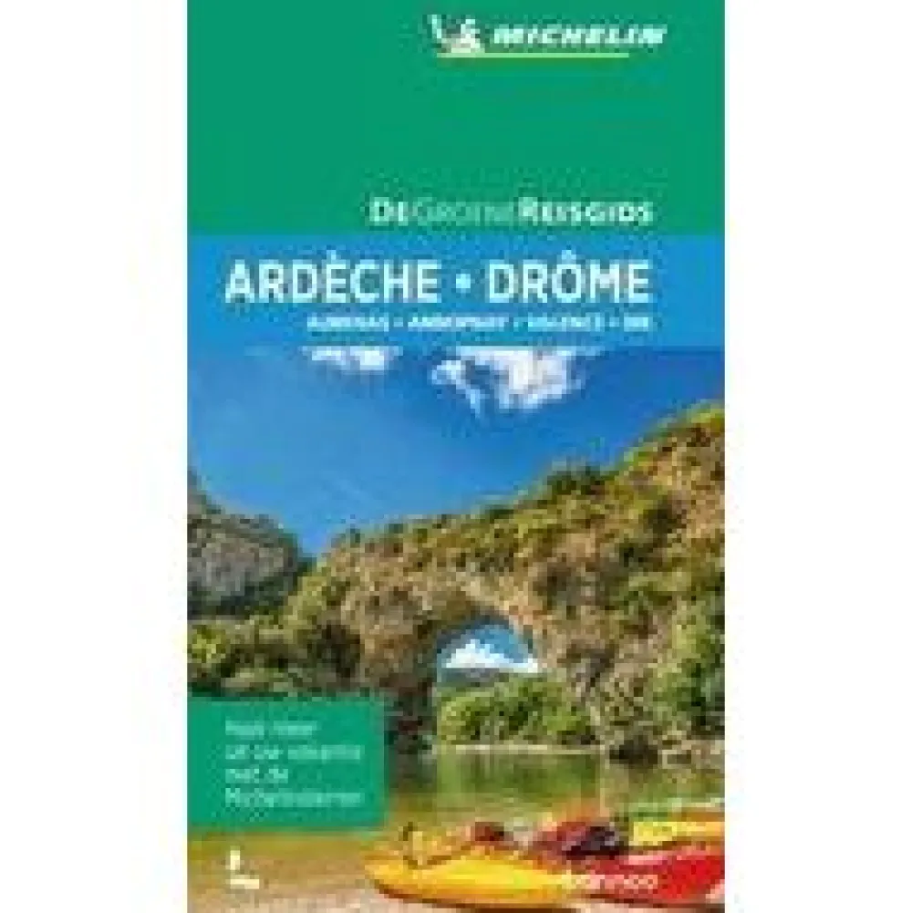 Michelin Frankrijk|Groene Reisgids Ardeche Drome