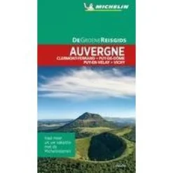 Michelin Frankrijk|Groene Reisgids Auvergne