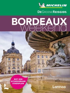 Michelin Frankrijk|Groene Reisgids Weekend Bordeaux