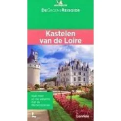 Michelin Frankrijk|Groene Reisgids Kastelen van de Loire