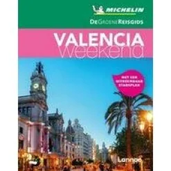 Michelin Spanje & Portugal|Groene Reisgids Weekend Valencia