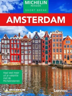 Michelin Benelux|Short Break Amsterdam