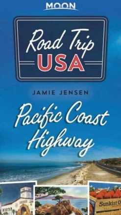 Moon Books Verenigde Staten|Road Trip Pacific Coast Highway