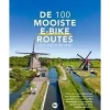 Reisreport Benelux|De 100 mooiste e-bike routes van Nederland