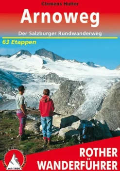 Rother Oostenrijk|Wandelgids Arnoweg Salzburger Rundwanderweg