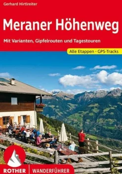 Rother Italië & Malta|Wandelgids Meraner Höhenweg