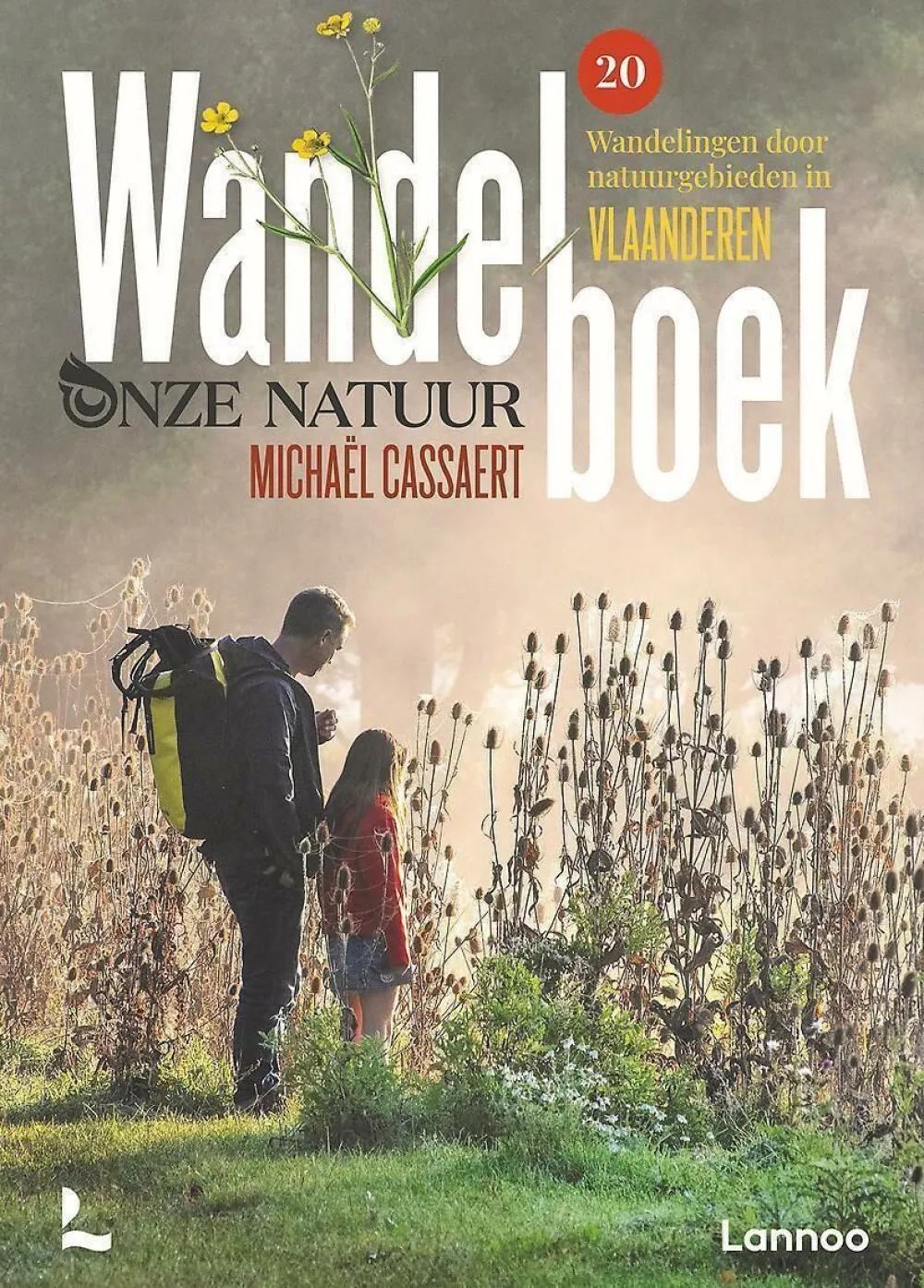 Terra Uitgeverij Benelux|Wandelboek Onze Natuur Vlaanderen