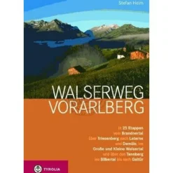 Tyrolia Oostenrijk|Walserweg Voralberg