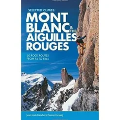 Vertebrate Klimtopo'S En Klimboeken|Frankrijk|Selected Climbs Mont Blanc and Aiguilles