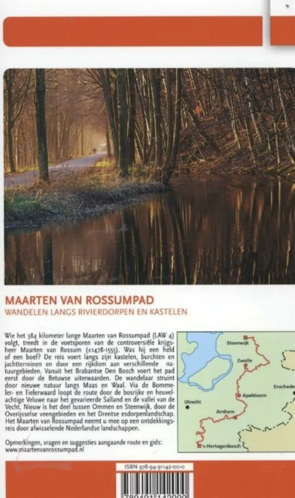 Wandelplatform LAW Benelux|Wandelgids LAW 4 Maarten van Rossumpad