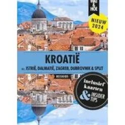 Wat en hoe Balkan, Griekenland & Cyprus|Wat & Hoe Kroatië