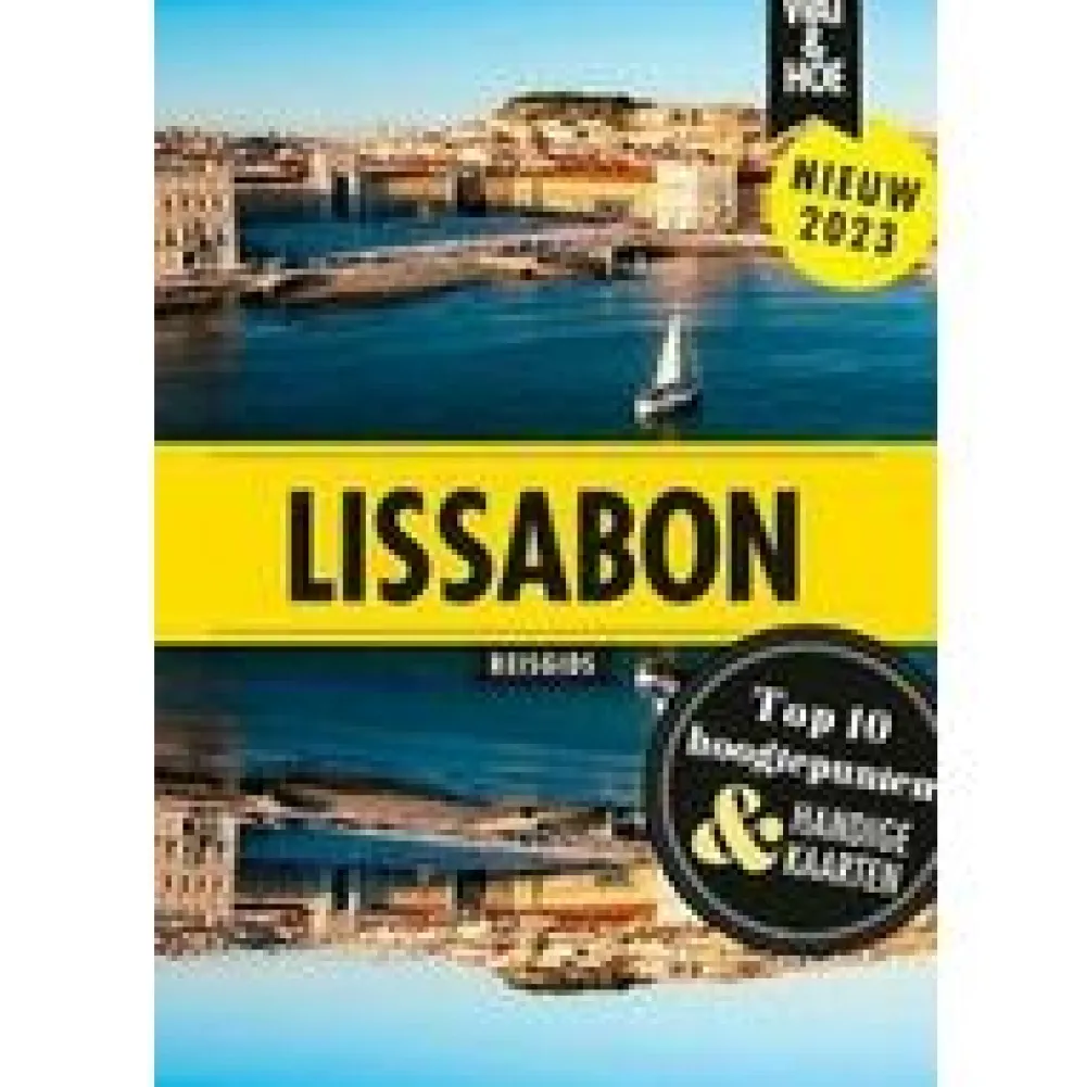 Wat en hoe Spanje & Portugal|Wat & Hoe Lissabon